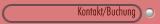 Kontakt/Buchung